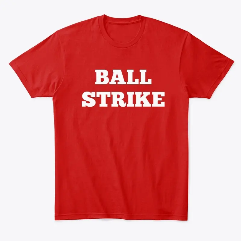 Ball Strike T-Shirt